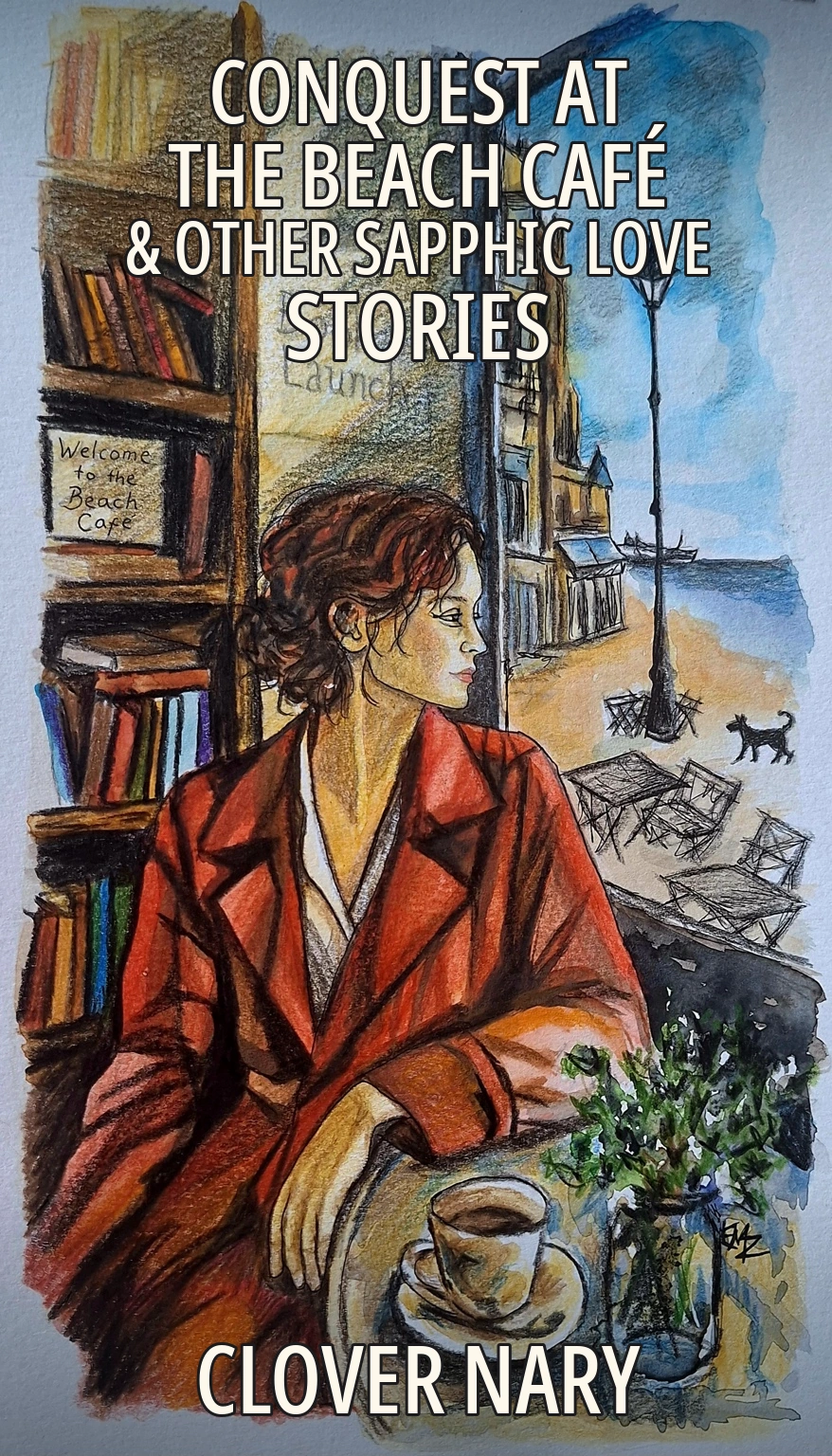 Conquest at the Beach Café and Other Sapphic Love Stories — book cover featuring a woman in a red coat at a seaside café